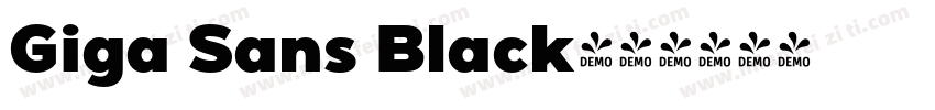 Giga Sans Black字体转换